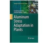 Aluminum Stress Adaptation In Plants