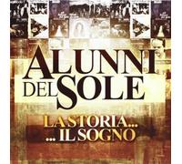 Alunni del Sole - La Storia Il Sogno [Import]