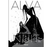 Alva dans la nuit Aksel Studsgarth (Auteur), Daniel Hansen (Dessinateur)