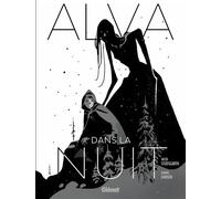 Aksel Studsgarth, Daniel Hansen – Alva dans la nuit – Bande dessinée cartonnée – Glénat