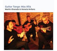 Alvarado, Martin – Guitar Tango: Mas Alla – Import (Riverboat)