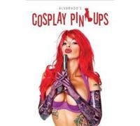 Alvarado's Cosplay Pin-ups