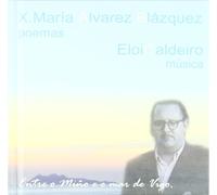Alvarez Blazquez/Eloi Caldeiro - Entre O Mino E O Mar de Vigo [Import]