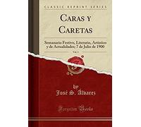 Álvarez, J: Caras Y Caretas, Vol. 3