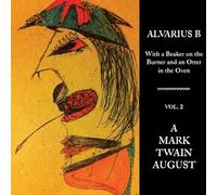 Alvarius B - with a Beaker on The Burner and an Otter [Import]