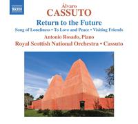 Cassuto – Return to The Future – NAXOS