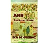 Alves & Co. and Other Stories (Dedalus European Classics) - [Version Originale] Inconnu (Auteur)