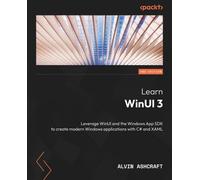 Alvin Ashcraft Learn WinUI 3 (Poche)