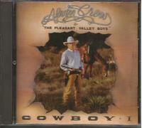Alvin Crow and the Pleasant Valley Boys. - Alvin Crow and the Pleasant Valley Boys. - Cowboy 1.