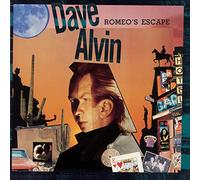 Alvin, Dave - Romeo's Escape