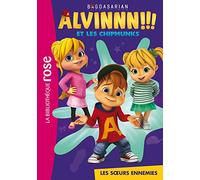 Alvin et les Chipmunks 02 - Les soeurs ennemies