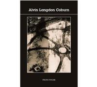 Alvin Langdon Coburn Collectif (Auteur), Michel Frizot (Auteur)