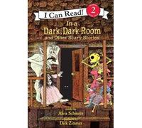Alvin Schwartz In a Dark, Dark Room and Other Scary Stories (Relié)