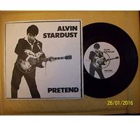 ALVIN STARDUST - PRETEND 7 INCH (7" VINYL 45) UK STIFF 1981