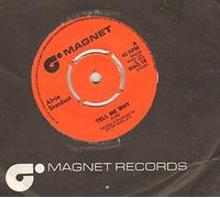Alvin Stardust - Tell Me Why - 7 inch vinyl / 45