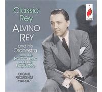 Alvino Rey & His Orchest - Classic Rey