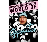Alvin's Harmonious World Of Opposites [Digital Video Disc]