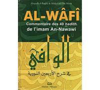 Alwafi commentaire des 40 hadiths de Nawawi 17*24