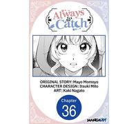 Always a Catch #036 - Mayo Momoyo - Manga UP! - ebook (ePub illustré) - Livre