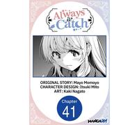 Always a Catch #041 - Mayo Momoyo - Manga UP! - ebook (ePub illustré) - Livre