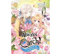 Always a Catch! 05: How I Punched My Way into Marrying a Prince