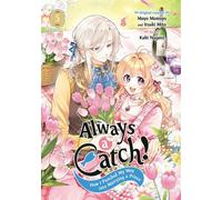 Always a Catch! 05 How I Punched My Way into Marrying a Prince - Mayo Momoyo - Square Enix Manga - ebook (ePub illustré) - Livre