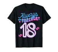 Always and Forever 18 Young Graphic T-Shirt