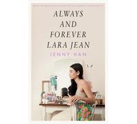 Always and Forever, Lara Jean – Éd. Scholastic UK