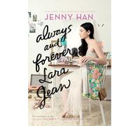 Always and Forever, Lara Jean – Simon & Schuster