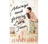 Always and forever, Lara Jean | Jenny Han Jenny Han (Auteur)