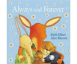 Always And Forever (Paperback) Alan Durant, Debi Gliori (Auteur)