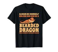 Always Be A Bearded Dragon Dragon Barbus T-Shirt
