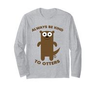 Always Be Kind to Otters Funny Otter Manche Longue