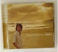Always Be with You [Import]