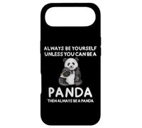 Always Be Yourself Unless You Can Be A Panda Mignon et drôle Coque pour iPhone Air