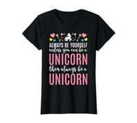 Always Be Yourself Unless You Can Be a Unicorn Cute T-Shirt