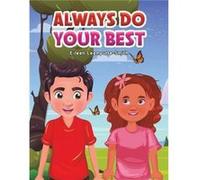 Always Do Your Best by Eileen LeemputteSmith Eileen LeemputteSmith (Auteur)