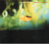 Always Feed the Fish - Full Moon Fashion