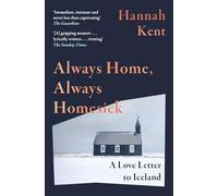 Always Home, Always Homesick: A Love Letter to Iceland