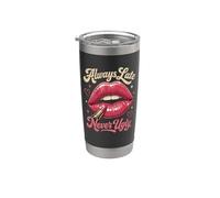 Always Late Never Ugly Sassy Lips Rouge à lèvres drôle Gobelet isotherme en acier inoxydable double paroi