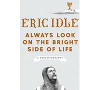 Always Look on the Bright Side of Life: A Sortabiography