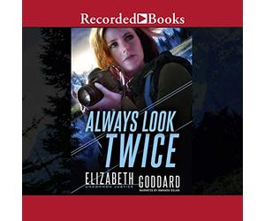 Always Look Twice (The Uncommon Justice Series)
