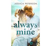Always Mine - Jessica Peterson - MORE by Aufbau Digital - ebook (ePub) - Livre