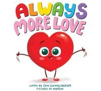 Always More Love by AndoTwin AndoTwin (Auteur)