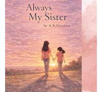 Always My Sister