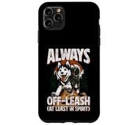 Always Off-Leash At Least In Spirit Dog Randonnée Chien Coque pour iPhone 11 Pro Max