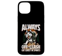 Always Off-Leash At Least In Spirit Dog Randonnée Chien Coque pour iPhone 15 Plus