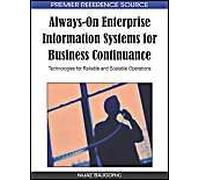 Always-On Enterprise Information Systems For Business Continuance