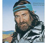 Always on My Mind by Nelson, Willie (1990-10-25)
