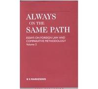 Always on the Same Path B.S. Markesinis (Auteur)